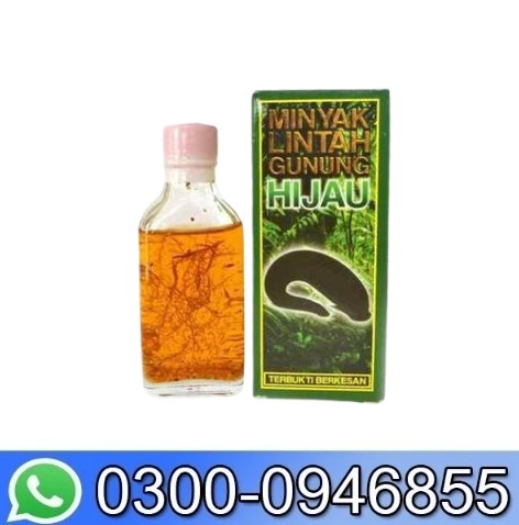 Minyak Lintah Gunung Hijau Oil In Pakistan