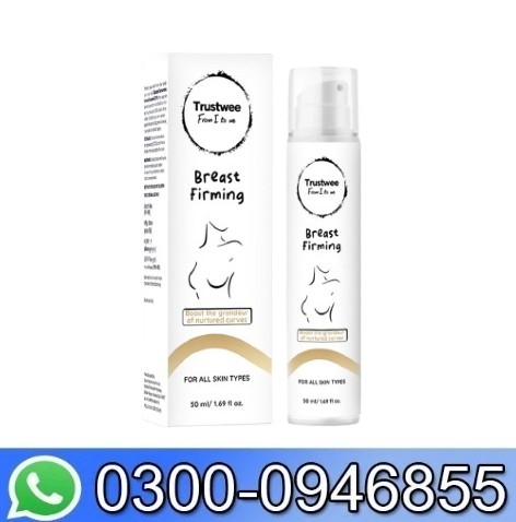 Trustwee Skin Tightening And Enhancing Cream In Pakistan