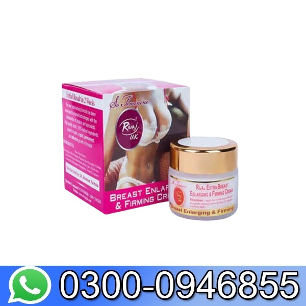 Ranja Extra Breast Enlarging & Firming Cream In Pakistan